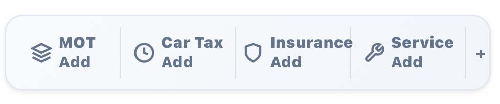 Car reminders - tap to add your MOT, Tax, Insurance and Service dates